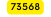73568