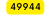 49944