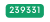 239331