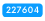 227604