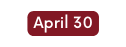 April 30