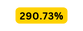290 73