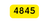 4845