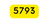 5793