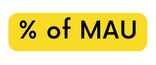 of MAU