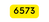6573