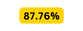 87 76
