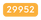 29952