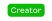 Creator