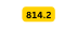 814 2