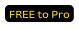 FREE to Pro