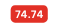 74 74