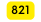 821