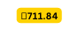 711 84